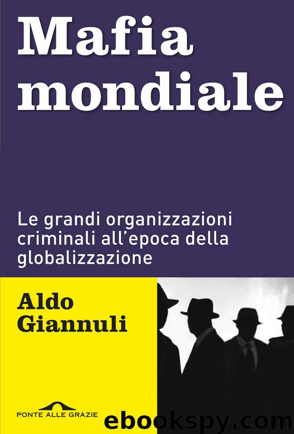 Mafia mondiale by Aldo Giannuli
