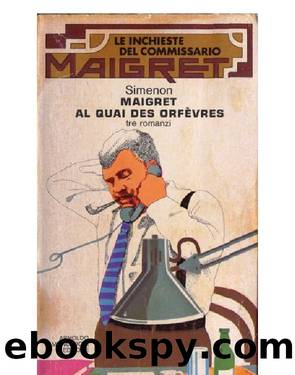 Maigret al Quai des Orfevres by SIMENON Georges