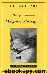 Maigret e la Stangona by Georges Simenon