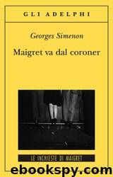 Maigret va dal Coroner by Georges Simenon