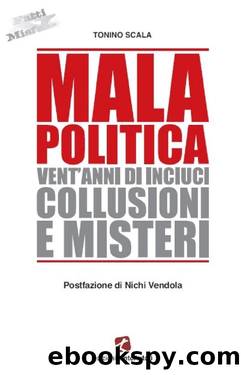Mala Politica by Tonino Scala