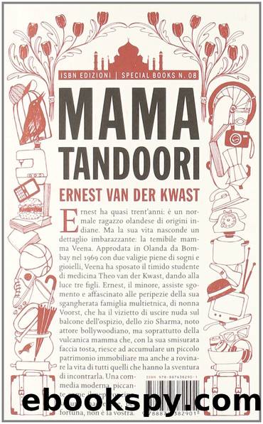 Mama Tandoori by Ernest. van Der Kwast