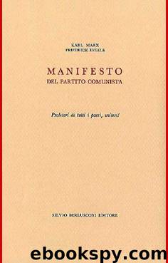 Manifesto del Partito Comunista by Karl Marx e Friedrich Engels
