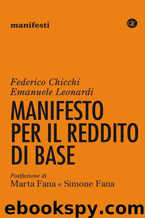 Manifesto per il reddito di base by Leonardi E. Federico Chicchi