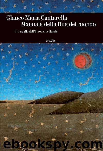 Manuale della fine del mondo by Glauco Maria Cantarella