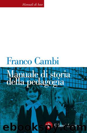 Manuale di storia della pedagogia by Franco Cambi