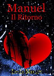 Manuel - Il Ritorno (Italian Edition) by Leda Moore