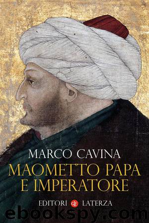 Maometto papa e imperatore by Marco Cavina