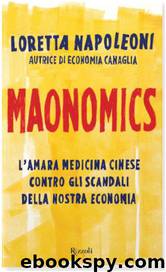 Maonomics by Loretta Napoleoni