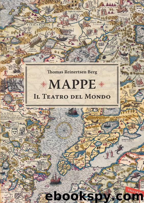Mappe. Il teatro del mondo by Thomas Reinertsen Berg