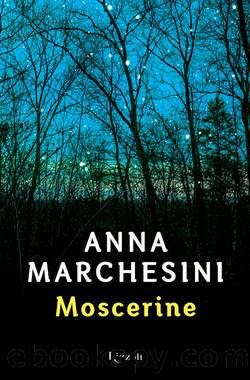 Marchesini Anna - 2013 - Moscerine by Marchesini Anna