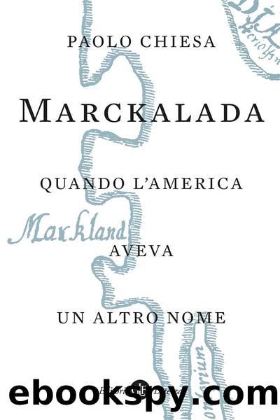 Marckalada by Paolo Chiesa