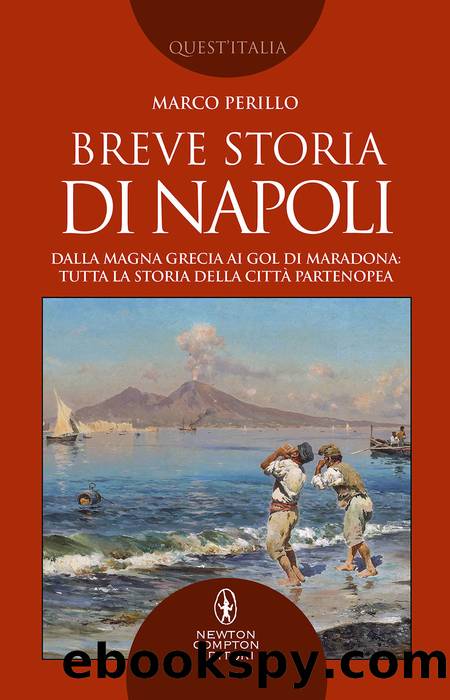 Marco Perillo by Breve storia di Napoli (2021)