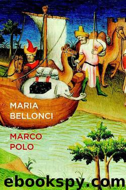 Marco Polo by Maria Bellonci