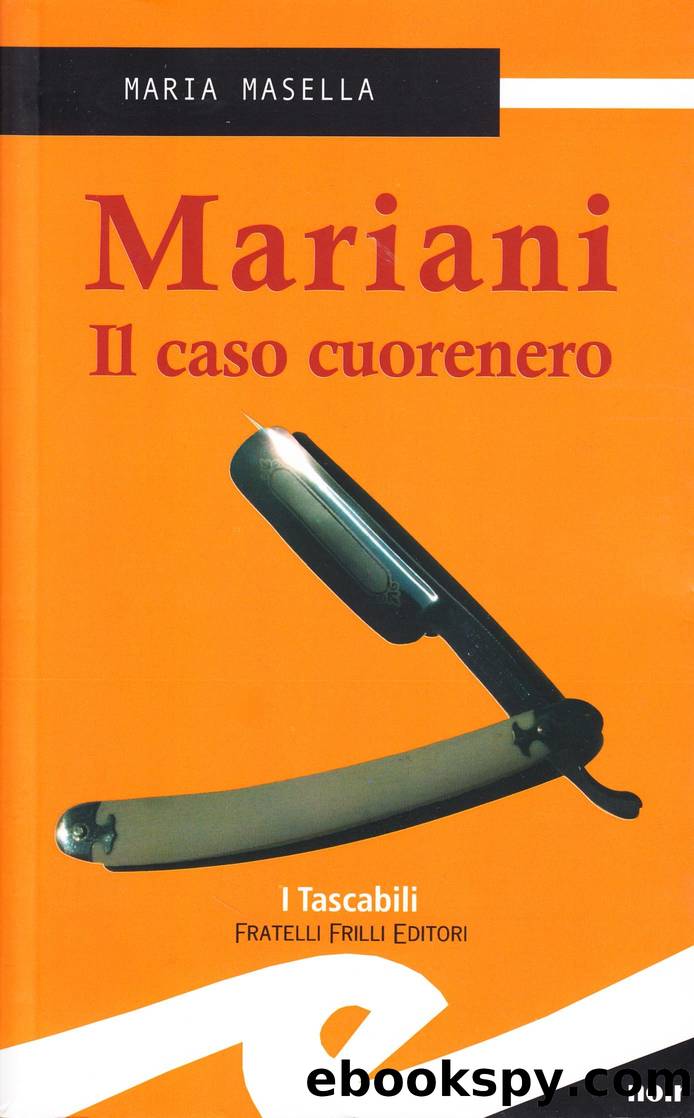 Mariani - Il caso cuorenero by Masella Maria