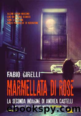 Marmellata di rose (Italian Edition) by Fabio Girelli