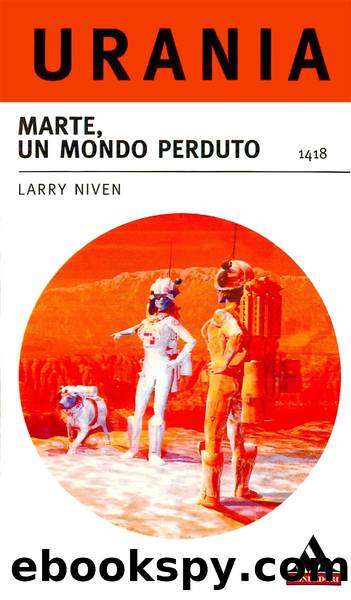 Marte, un mondo perduto by Larry Niven