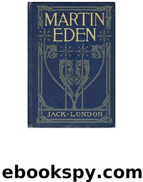 Martin Eden by London Jack