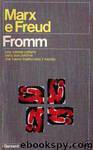 Marx e Freud by Erich Fromm