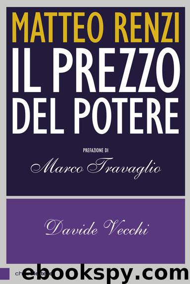 Matteo Renzi. Il prezzo del potere by Davide Vecchi