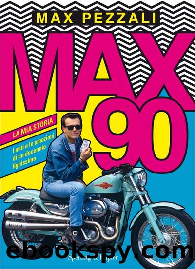 Max90 by Max Pezzali