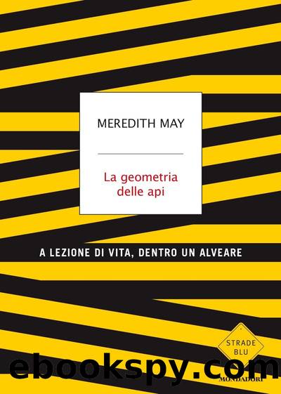 May Meredith - 2019 - La geometria delle api by May Meredith