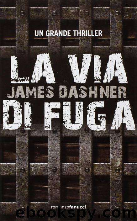 Maze Runner - La fuga by James Dashner