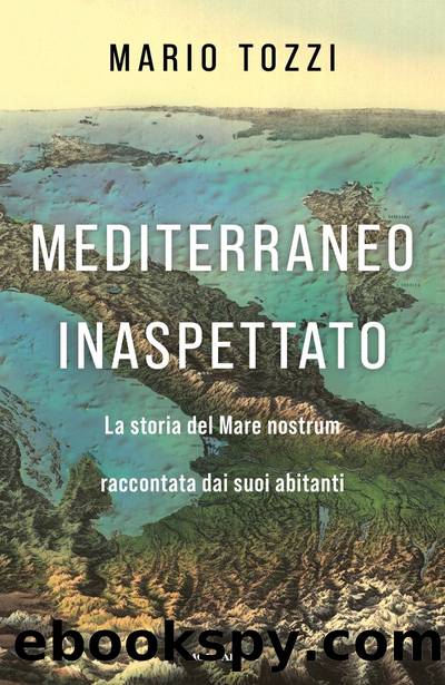 Mediterraneo inaspettato by Mario Tozzi