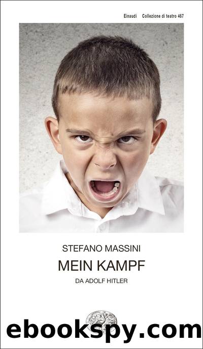 Mein Kampf by Stefano Massini