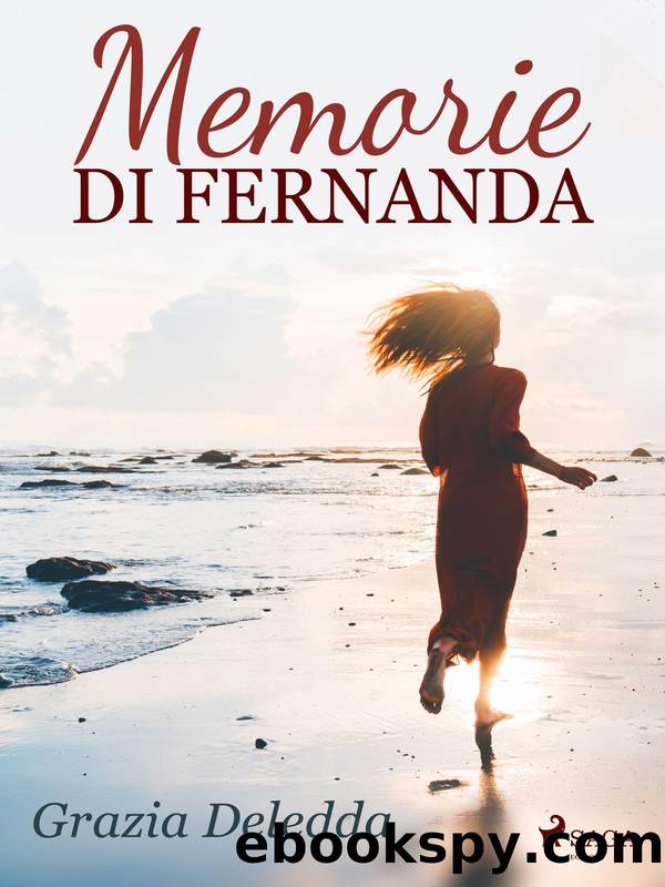 Memorie di Fernanda by Grazia Deledda