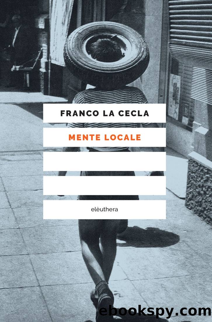 Mente locale by Franco La Cecla