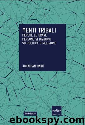 Menti tribali by Jonathan Haidt