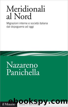 Meridionali al Nord by Nazareno Panichella