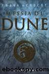 Messia Di Dune Vol.II by Frank Herbert