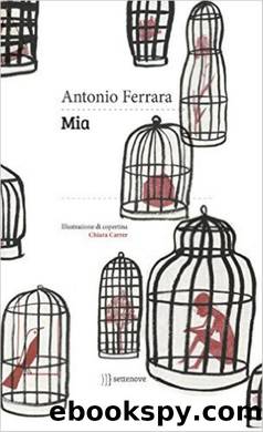 Mia (2015) by Antonio Ferrara