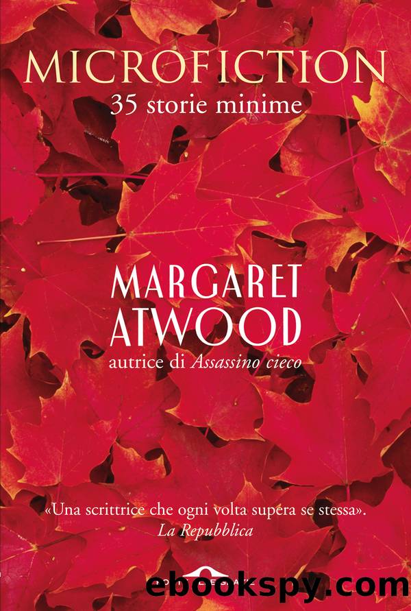 Microfiction by Margaret Atwood