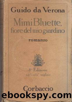 Mimi Bluette fiore del mio giardino by Guido da Verona