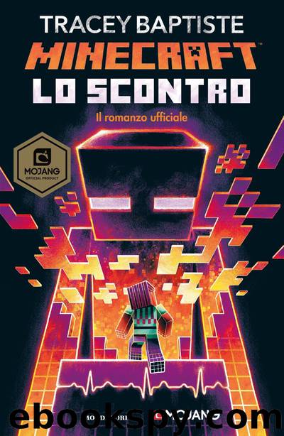 Minecraft. Lo scontro by Tracey Baptiste