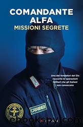 Missioni segrete by Comandante Alfa