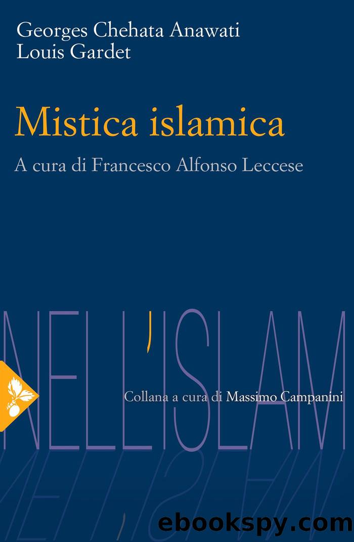 Mistica islamica by Georges C. Anawati & Louis Gardet