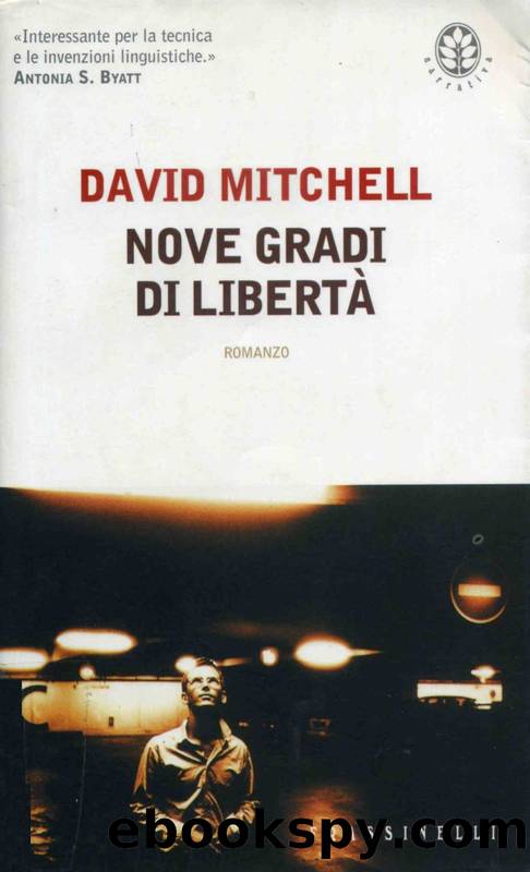 Mitchell David - 1999 - nove gradi di liberta' by Mitchell David