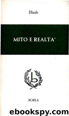 Mito e realtà by Eliade Mircea