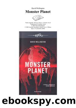 Monster planet by David Wellington