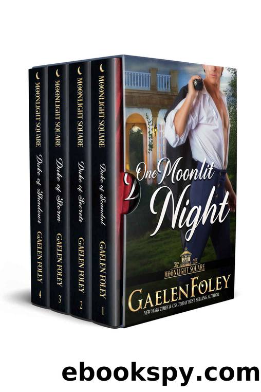 Moonlight Square: Books 1-4 (Plus Bonus Prequel Novella) by Gaelen Foley