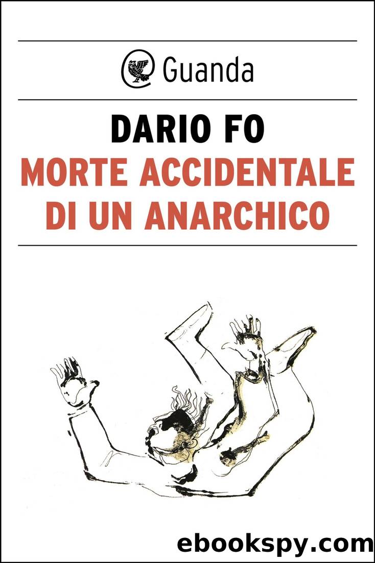 Morte accidentale di un anarchico by Dario Fo