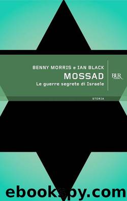 Mossad by Benny Morris Ian Black