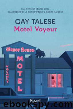 Motel Voyeur by Gay Talese