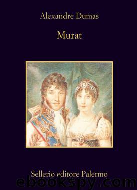Murat by Alexandre Dumas