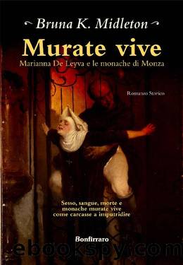 Murate vive by Bruna K. Midleton