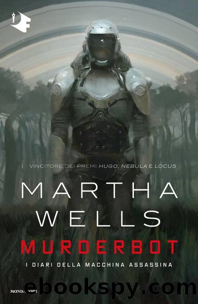 Murderbot by Martha Wells